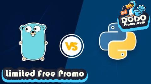 [Free Promo] Only For Genius : Golang Vs Python For Absolute Beginners