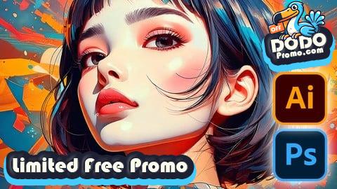 [Free Promo] Photoshop and Illustrator 2 in 1 Master Course for Beginners
