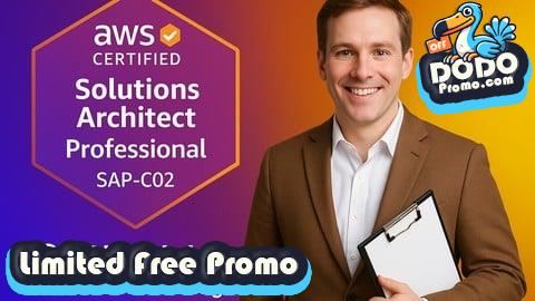 [Free Promo] [Practice Exams] AWS Certified Solutions Architect (SAP-C02)