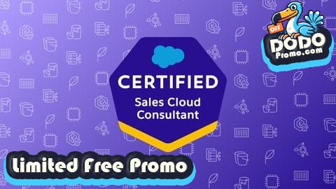 [Free Promo] Salesforce Sales Cloud Consultant Practice Exams 2025
