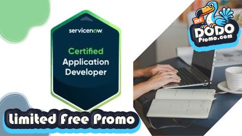 [Free Promo] ServiceNow Certified Application Developer Practice Exams