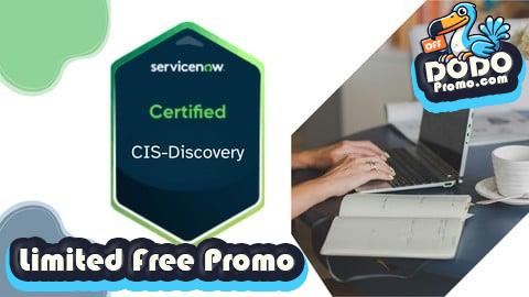 [Free Promo] ServiceNow CIS-Discovery Practice Exams