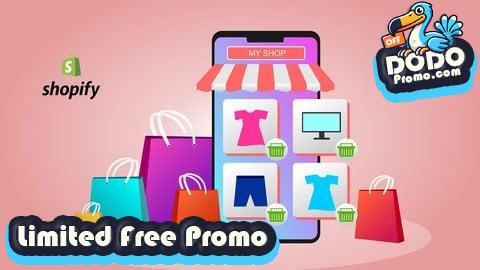 [Free Promo] Shopify Crash Course: Build Your Dropshipping & POD Store