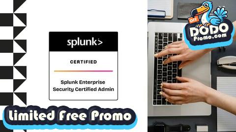 [Free Promo] Splunk Enterprise Security Certified Admin Practice Exam