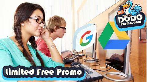 [Free Promo] The Complete Google Drive Course - Mastering Google Drive