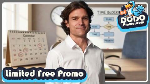 [Free Promo] Time Management Masterclass: Focus, Productivity and Balance