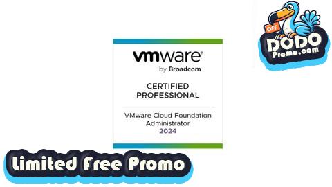 [Free Promo] VMware Cloud Foundation 5.2 Administrator (2V0-11.24) Exam