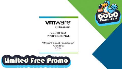 [Free Promo] VMware Cloud Foundation 5.2 Architect Practice Exam - 2025