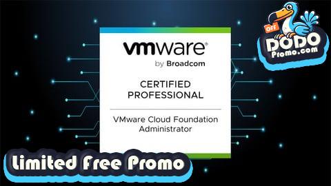 [Free Promo] VMware Cloud Foundation Administrator 2025 (2V0-11.25) EXAM