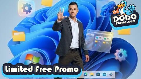 [Free Promo] Windows 11 Complete Mastery: From Foundations to Power User